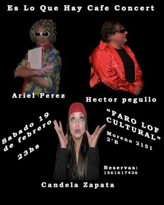 ES LO QUE HAY cafe concert